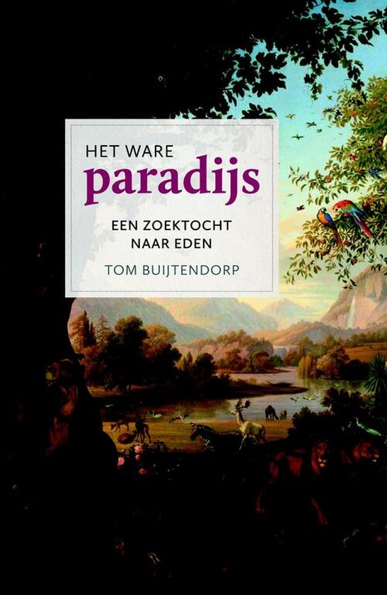 Het ware paradijs