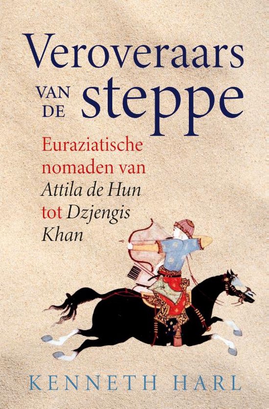 Veroveraars van de steppe