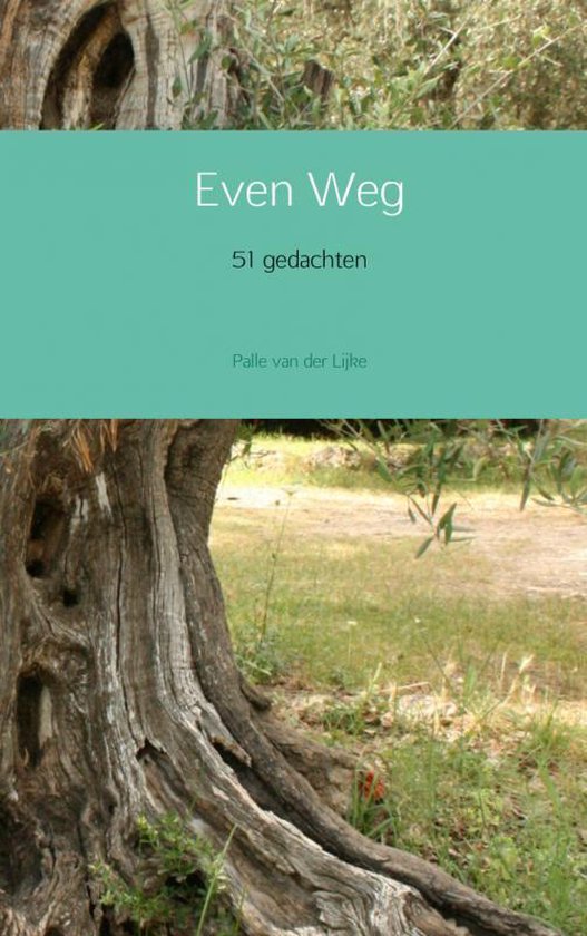 Even weg