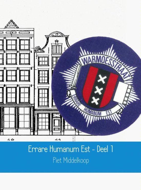 Errare Humanum Est 1 Bureau Warmoesstraat, De Levende Legende