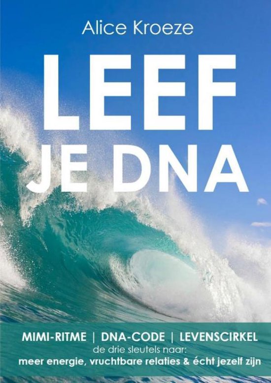 LEEF JE DNA