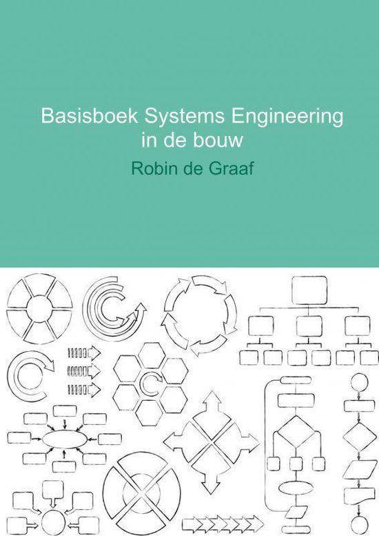 Basisboek systems engineering in de bouw