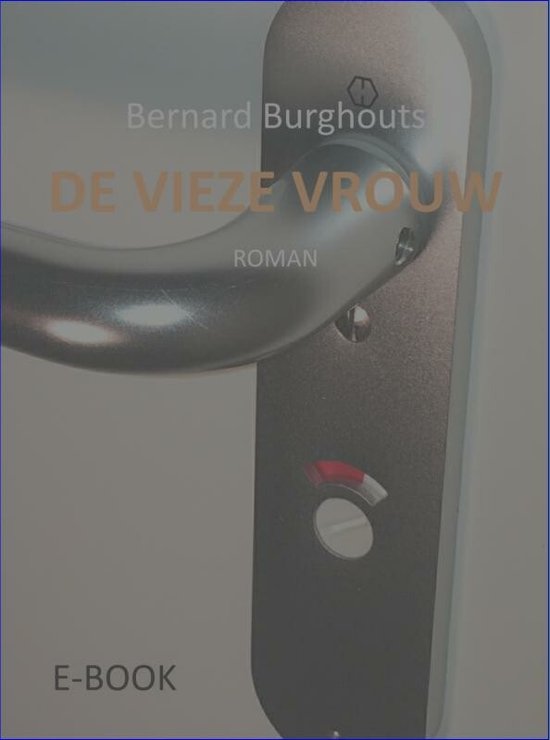 De vieze vrouw