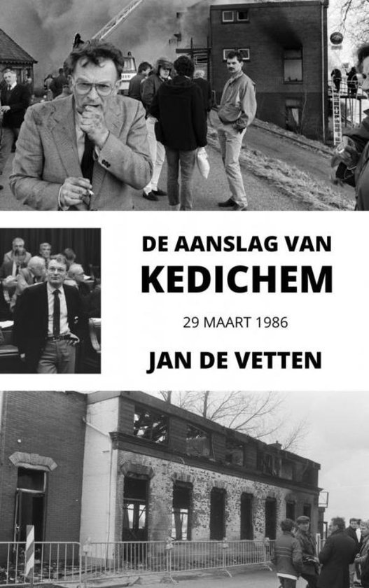 De aanslag van Kedichem