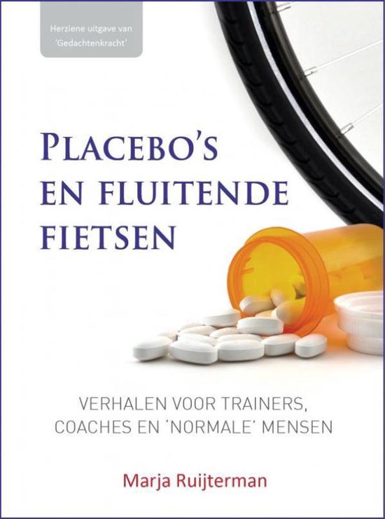 Placebo's en fluitende fietsen