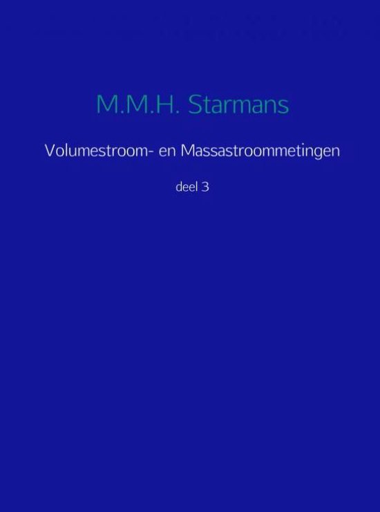 Volumestroom- en massastroommetingen 3