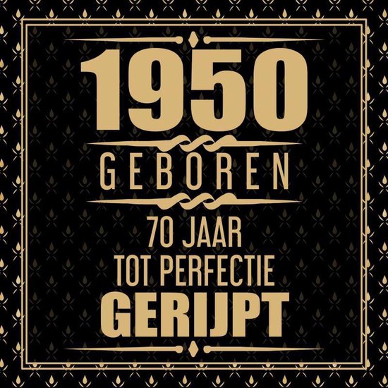 1954 Geboren 70 Jaar Tot Perfectie Gerijpt