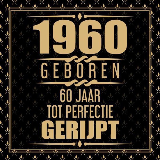 1964 Geboren 60 Jaar Tot Perfectie Gerijpt