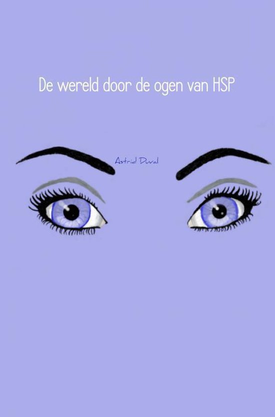 De wereld door de ogen van HSP