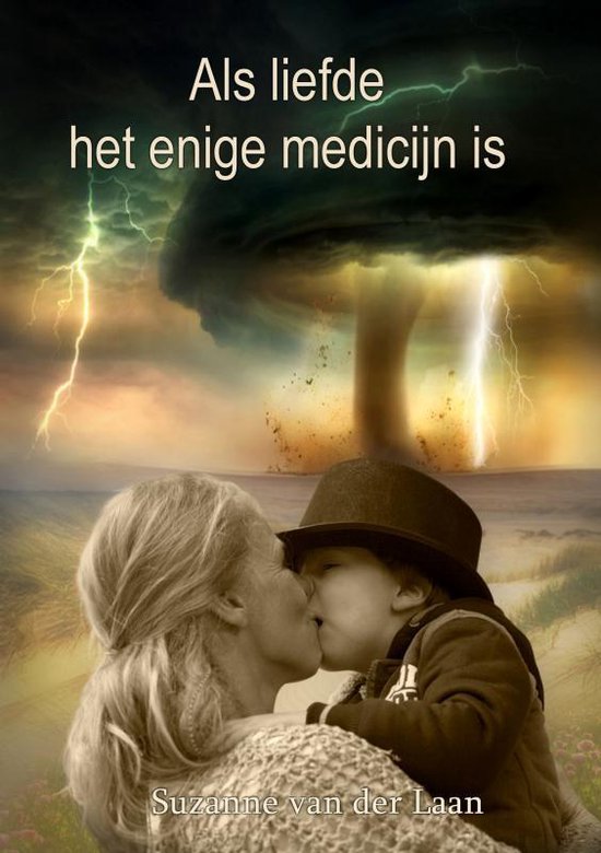 Als liefde het enige medicijn is