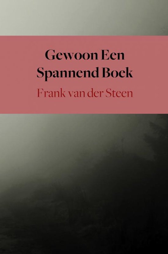 Gewoon Een Spannend Boek