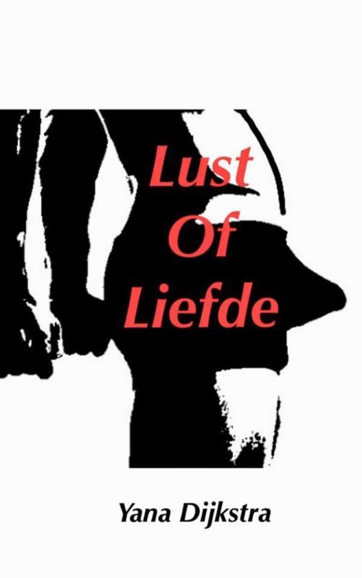 Lust of Liefde