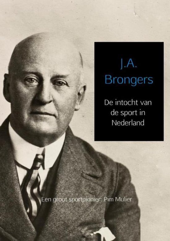De intocht van de sport in Nederland