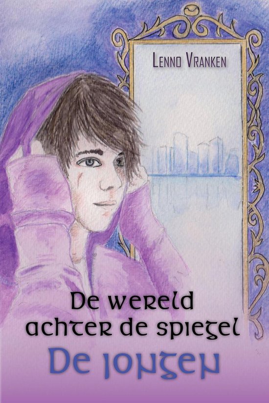 De wereld achter de spiegel - De jongen