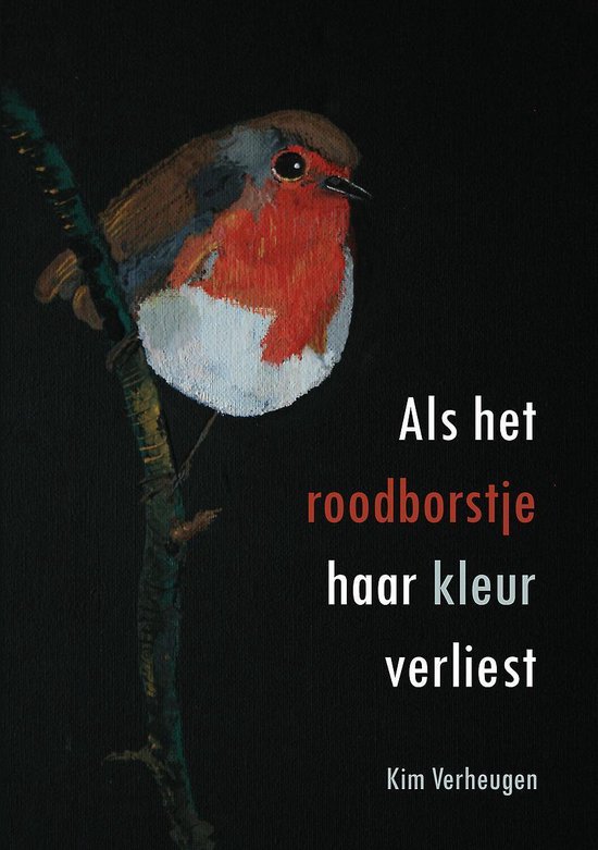 Als het roodborstje haar kleur verliest