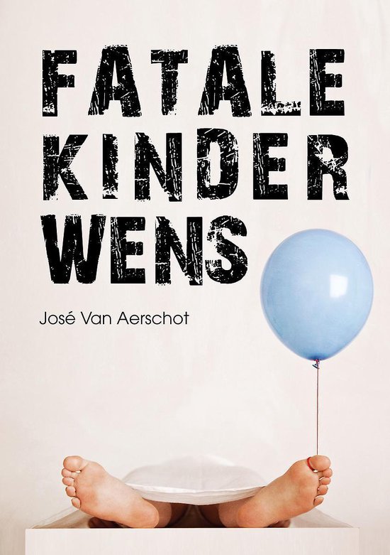 Fatale kinderwens