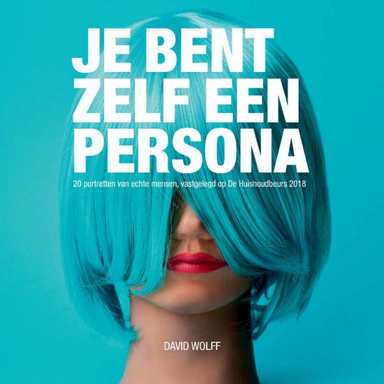 Je bent zelf een persona