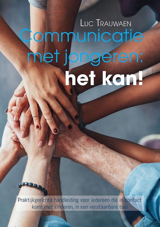 Communicatie met jongeren: het kan!