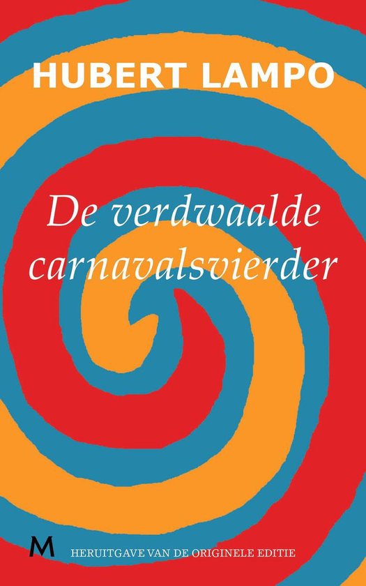 De Verdwaalde carnavalsvierder