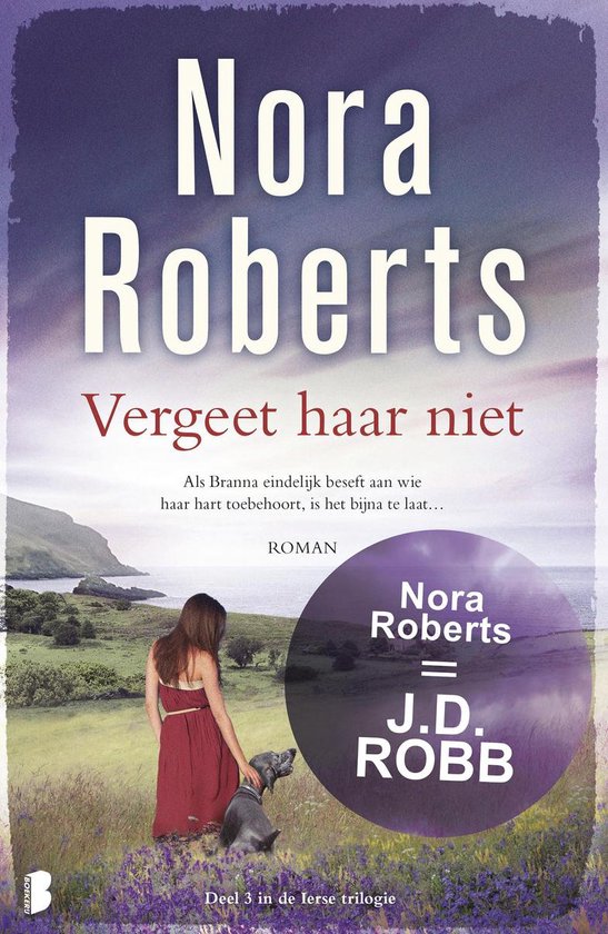 Ierse trilogie 3 - Vergeet haar niet