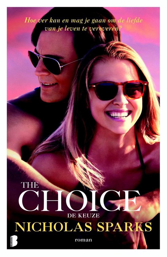 The Choice (De keuze)