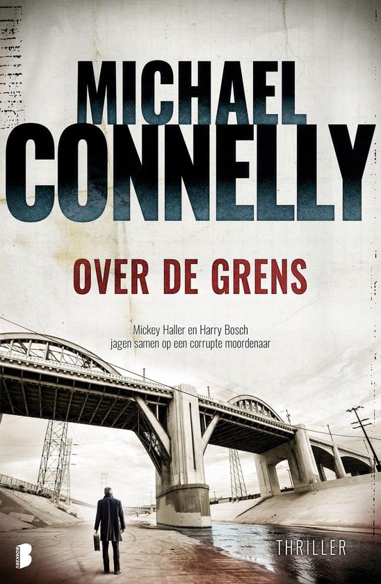 Harry Bosch 18 - Over de grens