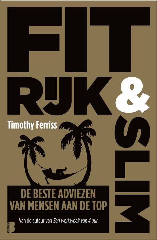 Fit, rijk & slim