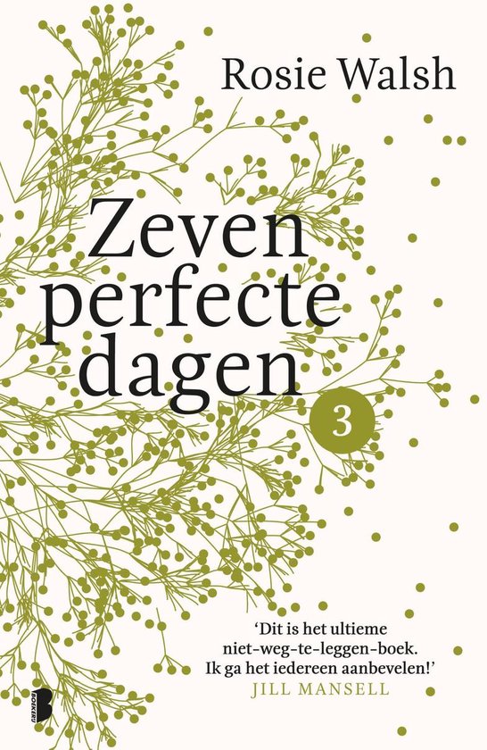 Zeven perfecte dagen 1 - Zeven perfecte dagen - Deel 3/10