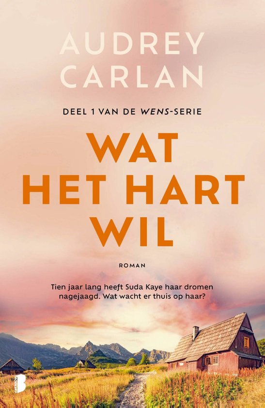 Wens 1 - Wat het hart wil