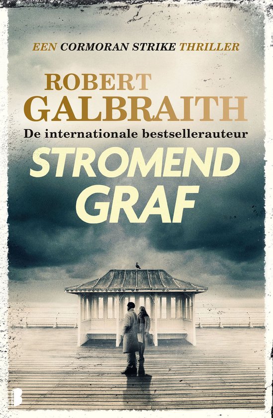 Cormoran Strike 7 - Stromend graf