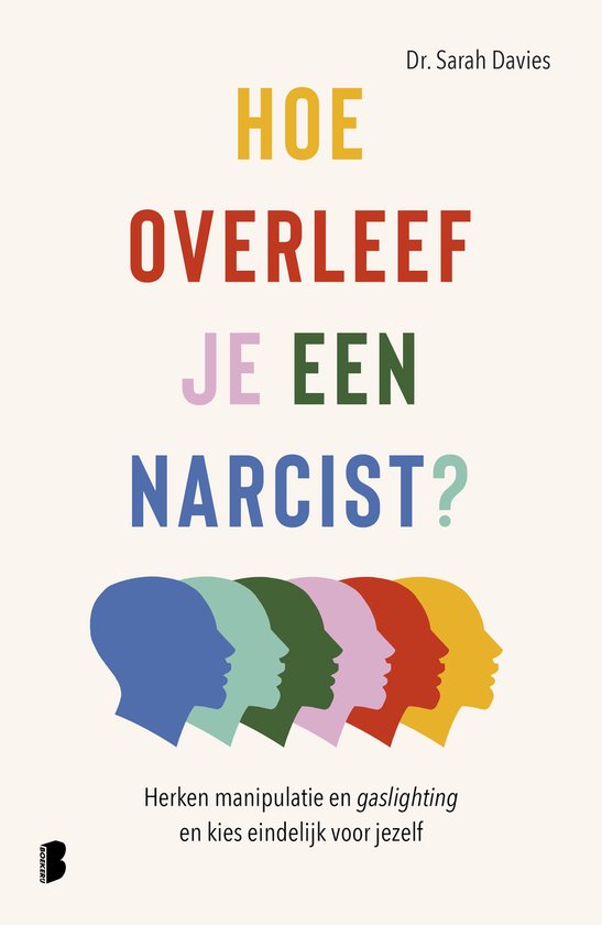 Hoe overleef je een narcist?