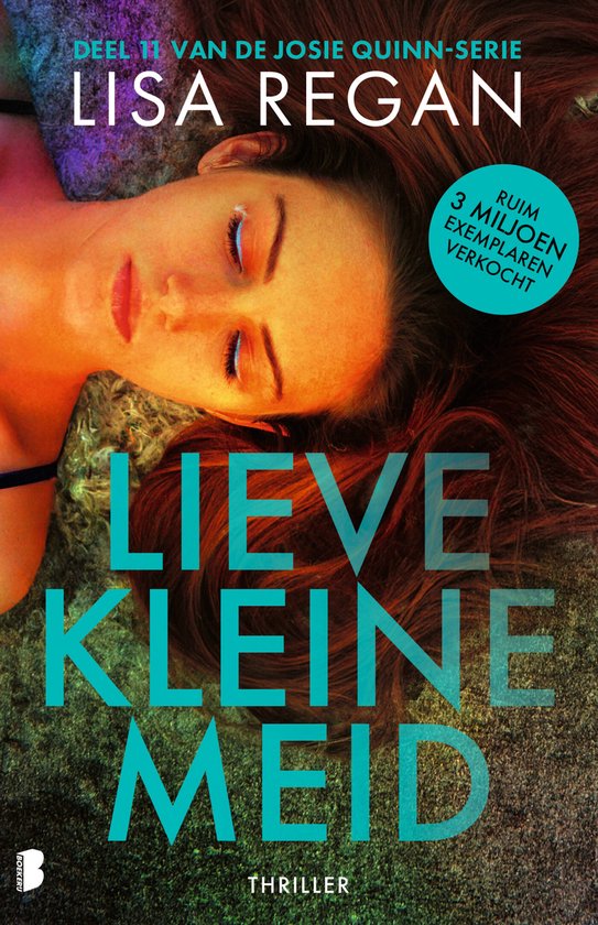 Josie Quinn 11 - Lieve kleine meid