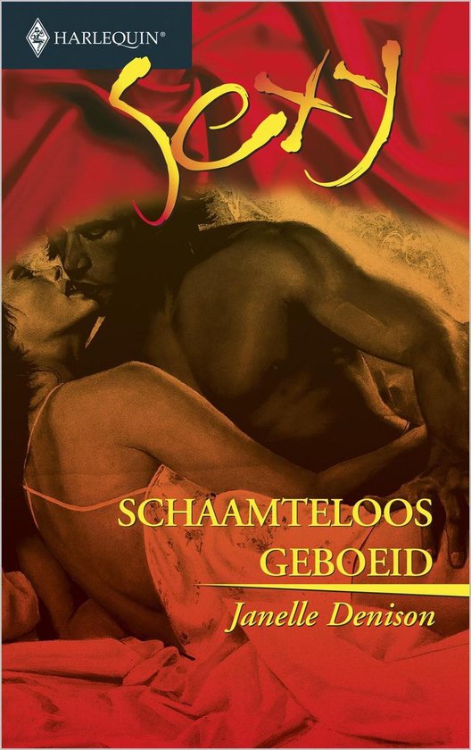 Harlequin Sexy 28 - Schaamteloos geboeid