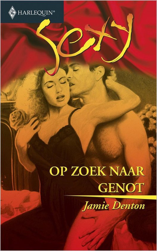 Harlequin Sexy 84 - Op zoek naar genot