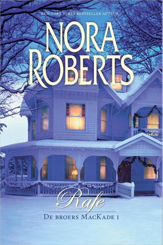 Nora Roberts - Rafe