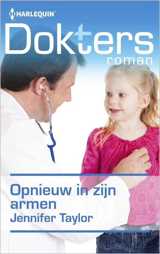 Doktersroman Extra 77 - Opnieuw in zijn armen