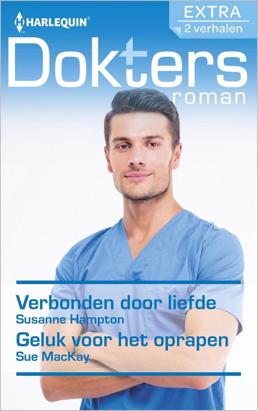 Doktersroman Extra 99 - Verbonden door liefde ; Geluk voor het oprapen (2-in-1)