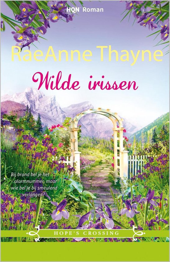 Hope's crossing 7 - Wilde irissen