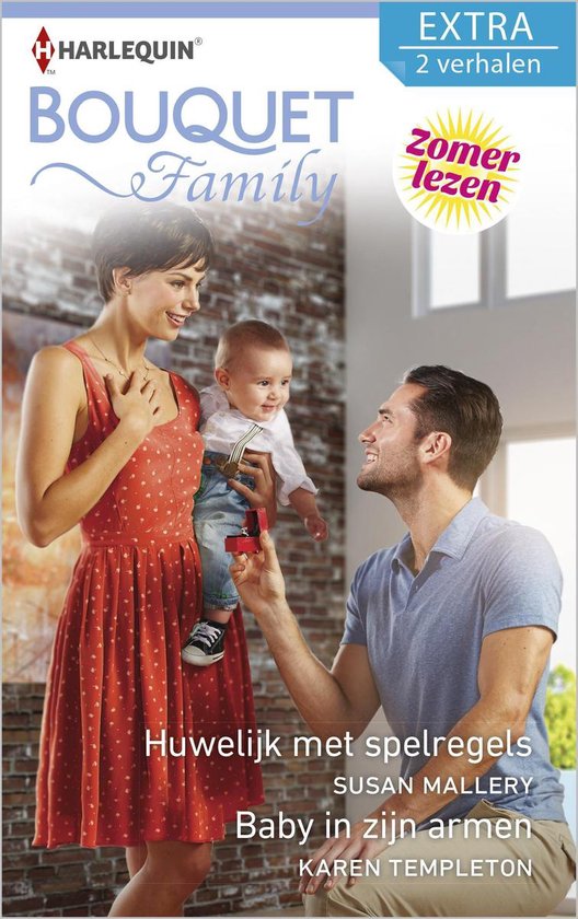 Bouquet Extra 434 - Huwelijk met spelregels ; Baby in zijn armen (2-in-1)