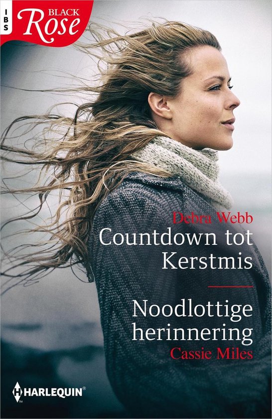 Black Rose 74 - Countdown tot Kerstmis ; Noodlottige herinnering