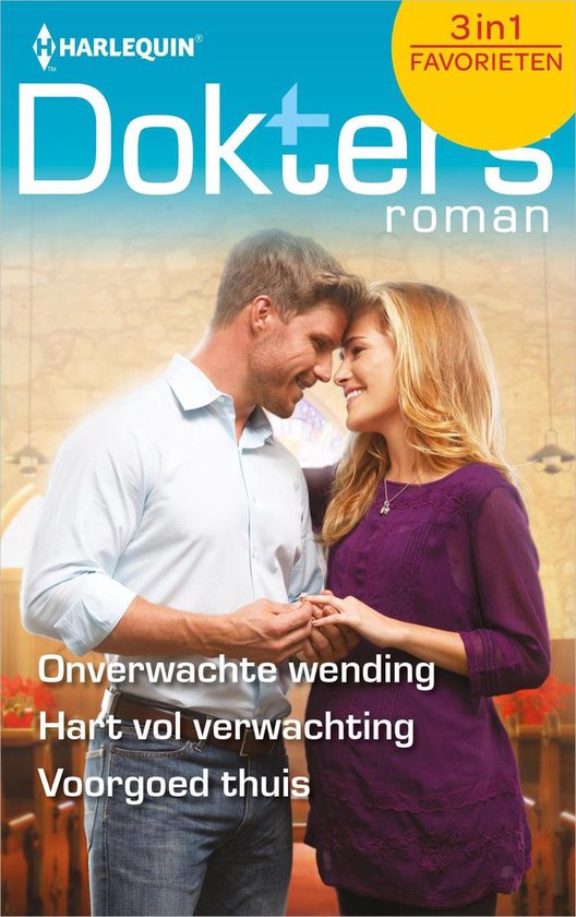 Doktersroman Favorieten 607 - Onverwachte wending ; Hart vol verwachting ; Voorgoed thuis