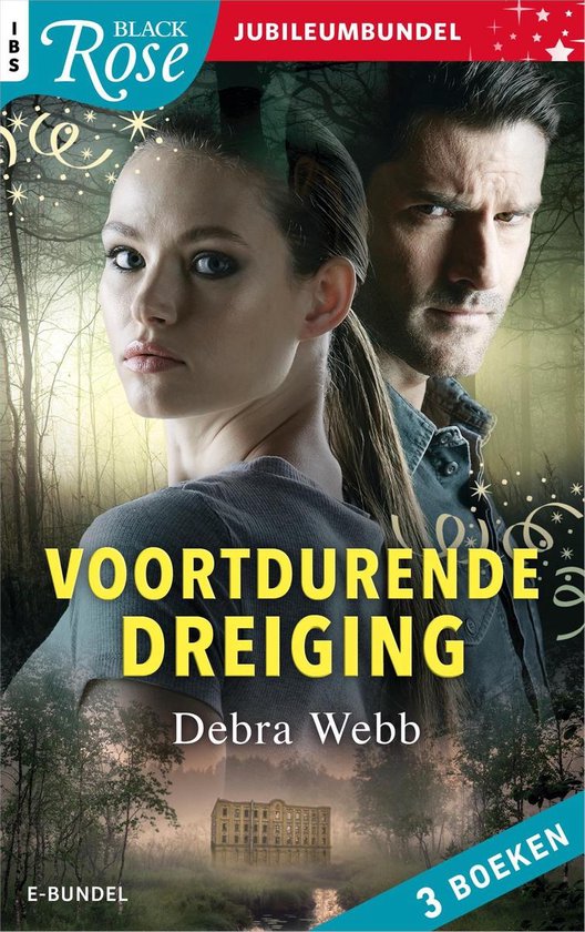 Black Rose 1 - Voortdurende dreiging