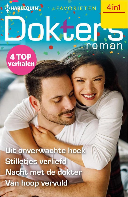 Doktersroman Favorieten 703 - Uit onverwachte hoek / Stilletjes verliefd / Nacht met de dokter / Van hoop vervuld