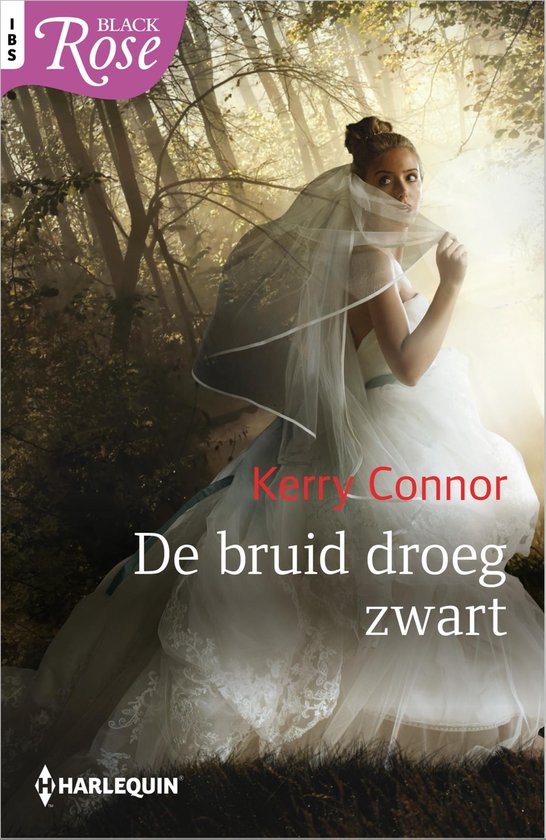 Black Rose 120 - De bruid droeg zwart