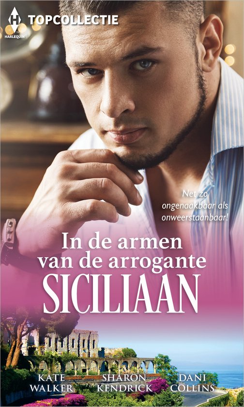 Topcollectie 209 - In de armen van de arrogante Siciliaan