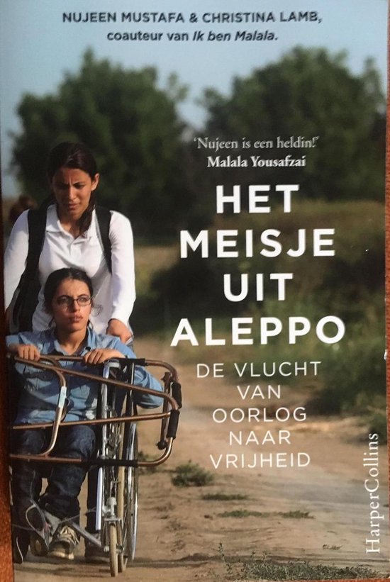 Het meisje uit Aleppo - De vlucht van oorlog naar vrijheid