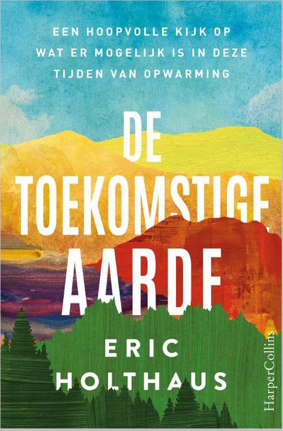 De toekomstige aarde