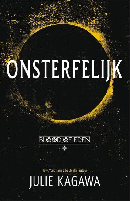 Blood of Eden 1 - Onsterfelijk