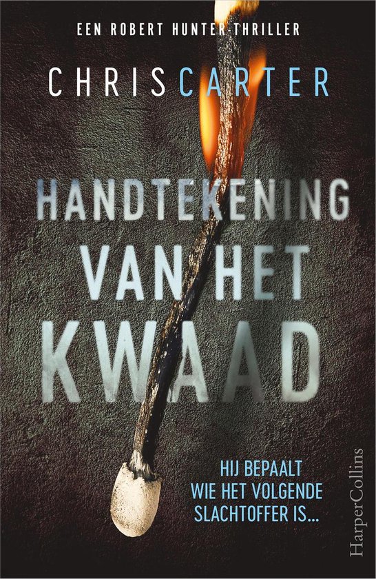 Robert Hunter 1 - Handtekening van het kwaad