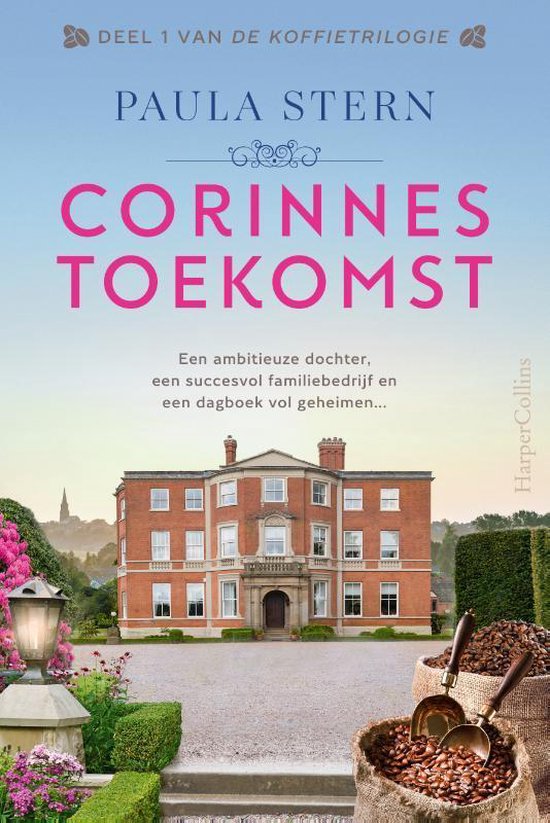 De Koffietrilogie 1 -   Corinnes toekomst